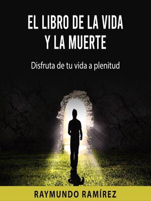 EL LIBRO DE LA VIDA Y LA MUERTE - Audiobook